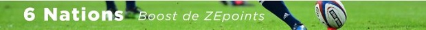 Boost de ZEpoints à l'occasion lors des Six Nations de Rugby sur ZEbet