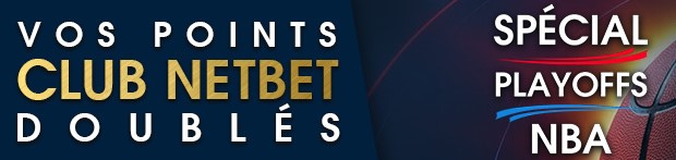 NetBet double vos points fidélité sur vos paris sur les Playoffs de NBA