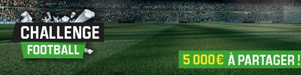 Unibet challenge foot : 5 000€ à gagner
