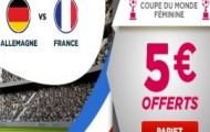 Coupe du monde féminine sur Betclic : gagnez 5 euros de paris gratuits en pariant sur Allemagne – France