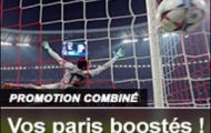 Misez en combiné sur le foot européen : France Pari booste vos gains de 10% entre le 6 et le 15 mai