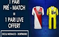 Misez sur Monaco/Dortmund avec NetBet.fr : 1 pari live remboursé pour un pari pré-match engagé