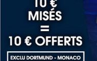 1/4 de finale aller de LdC Dortmund/Monaco avec NetBet : 10€ misés en avant match = 10€ offerts en Live