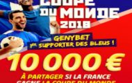 Pariez en combiné sur la CdM 2018 avec Genybet : 10.000€ offerts si la France gagne le tournoi