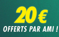 Parrainage Unibet : 20€ pour le parrain + 20€ pour le filleul en plus du bonus à l’inscription